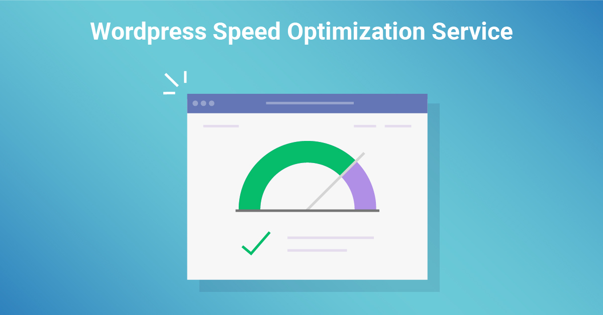 Wordpress Speed Optimization Service | WP Speed Optimization